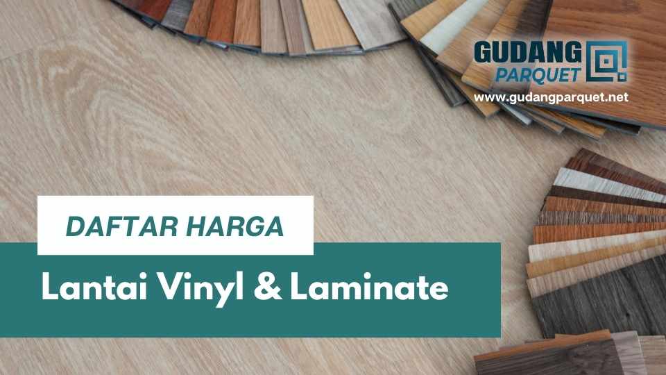 Harga lantai vinyl & laminate